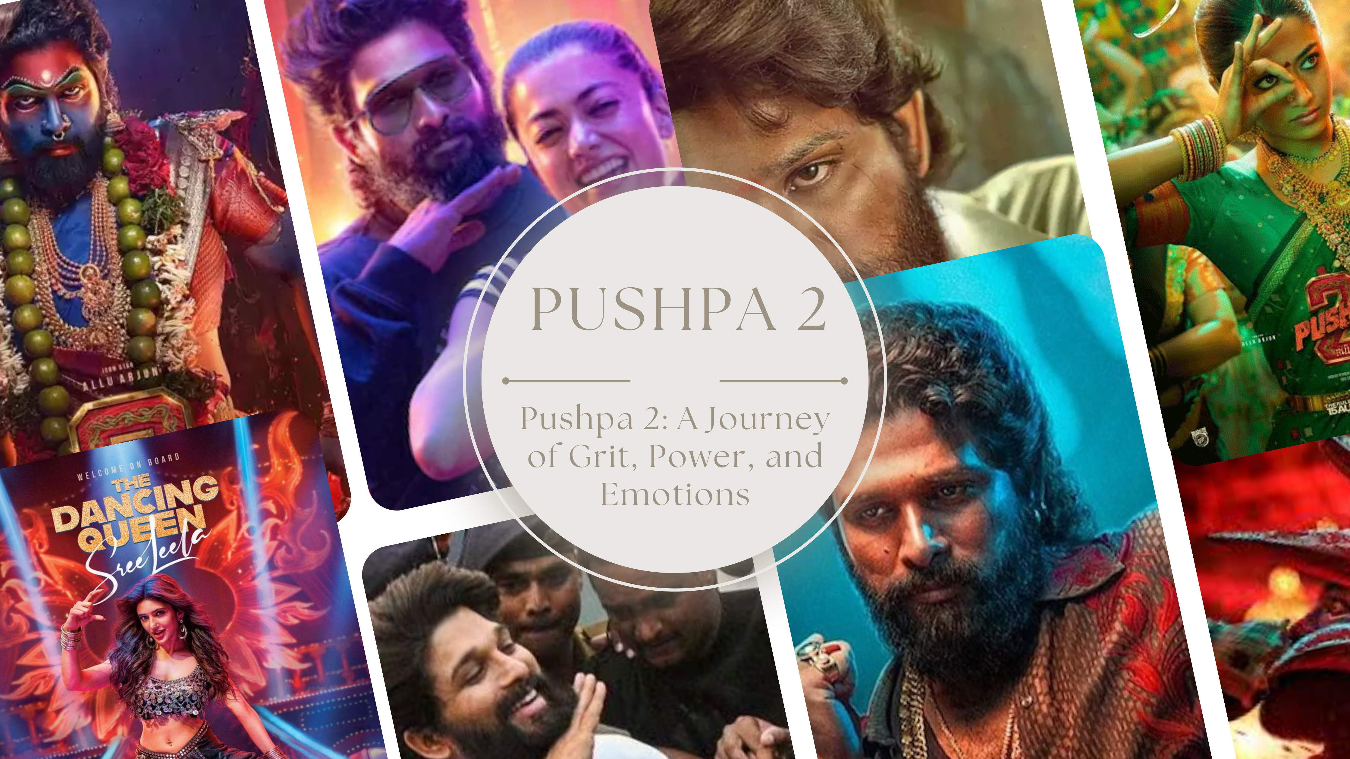 Pushpa 2: A Journey of Grit, Power, and Emotions