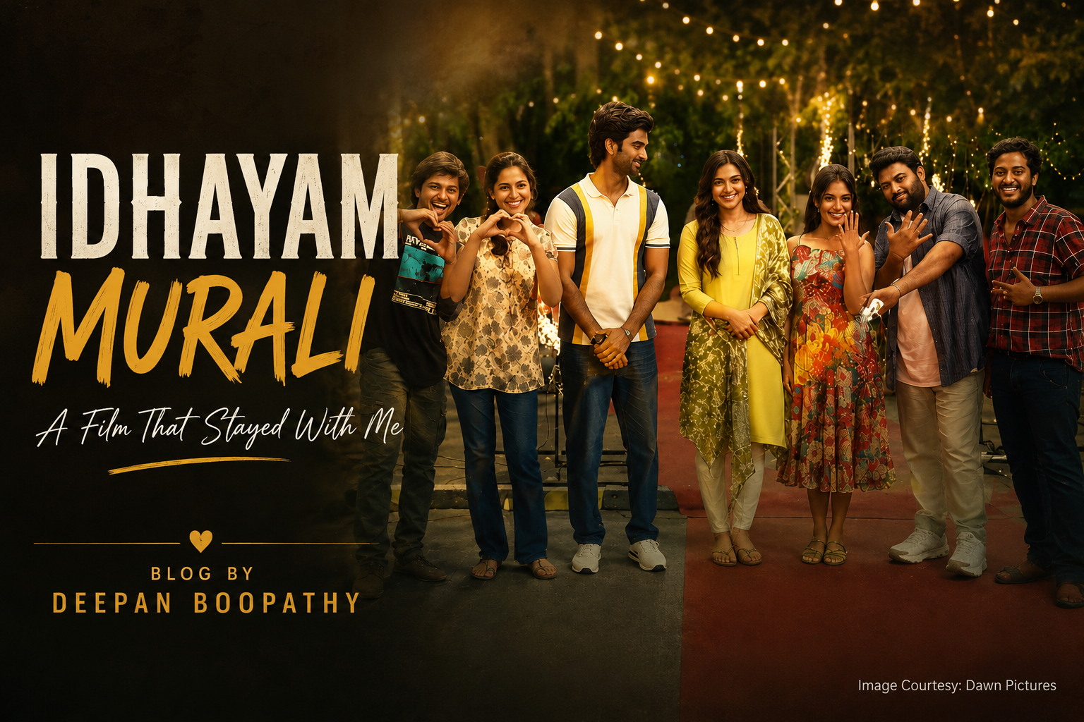 Idhayam Murali: A Film That Stayed With Me